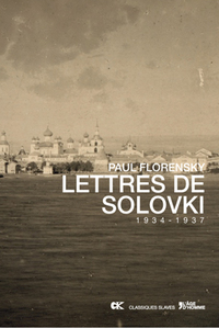 Lettres de Solovki (1934-1937). Paul Florensky. Première couverture. 2013-01-10